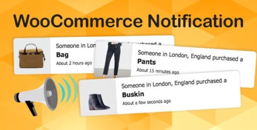 WooCommerce Notification 1.6.6 | Boost Your Sales – Live Feed Sales – Recent Sales Popup – Upsells