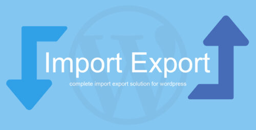 WP Import Export 4.0.15 – Manage WordPress Site Data Between Multiple Sites