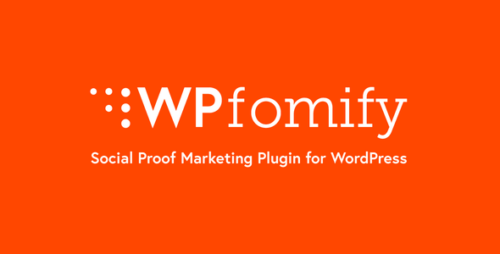 WPFomify 2.2.6 – All in one! Social Proof Plugin