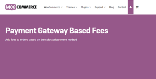 WooCommerce Payment Gateway Based Fees 5.1.4