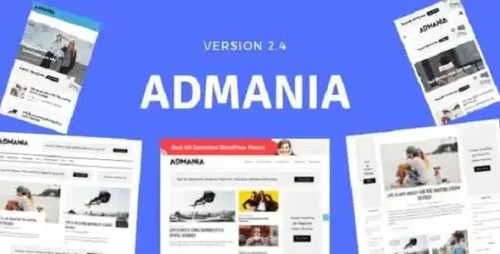 Admania 2.5.3 – AD Optimized WordPress Theme For Adsense & Affiliate Enthusiast