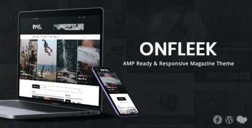 Onfleek 3.5 – AMP Ready and Responsive Magazine Theme