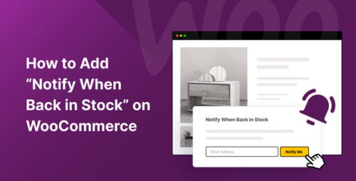 WooCommerce Back In Stock Notifications Extension 3.3.0