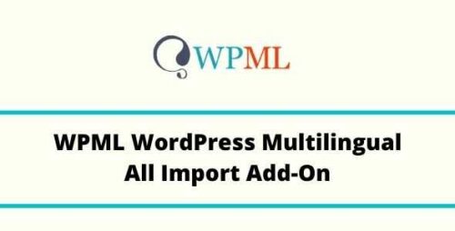 WordPress Multilingual All Import Addon 2.3.0