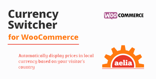 Aelia Currency Switcher for WooCommerce 5.2.4.241202