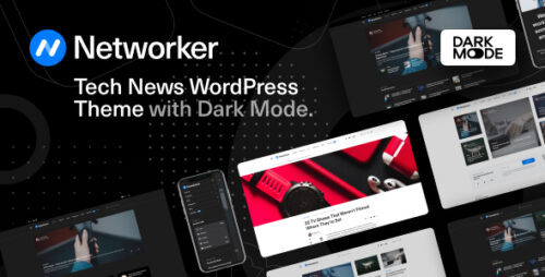 Networker 1.1.6 – Tech News WordPress Theme with Dark Mode