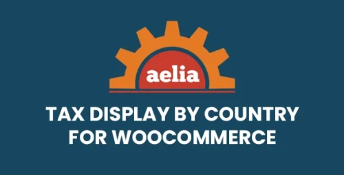 Aelia Tax Display by Country for WooCommerce 1.21.1.241202