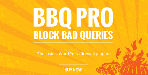 BBQ Pro 3.8 – Block Bad Queries | Firewall Plugin for WordPress
