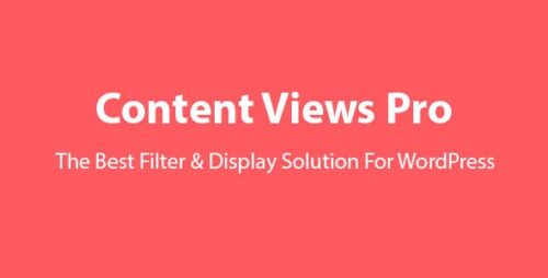Content Views Pro 6.4.0 – Best Filter & Grid Plugin For WordPress